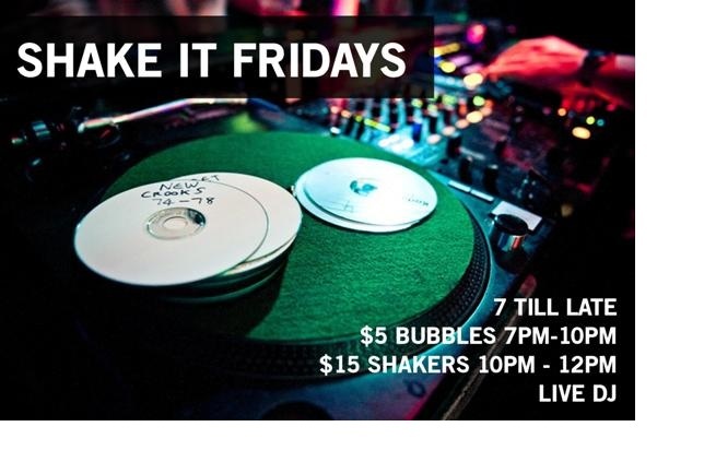 SHAKE IT FRIDAYS
